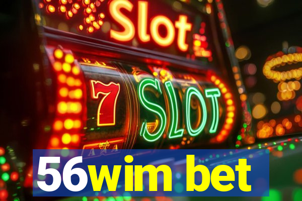 56wim bet